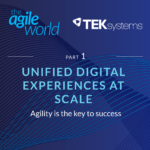 128: #128: Unified Digital Experiences at Scale, Part 1, with Kalev Peekna, One North