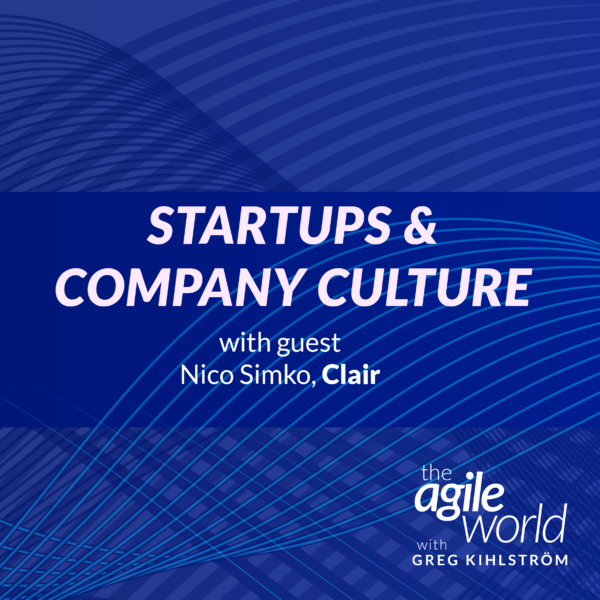 143: #143: Startups and Company Culture with Nico Simko, Clair