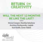 165: #165: Return to Work, Part 3: Will the Next 12 Months Be Like the Last?