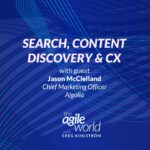 195: #195: Search, Content Discovery & CX with Jason McClelland, Algolia