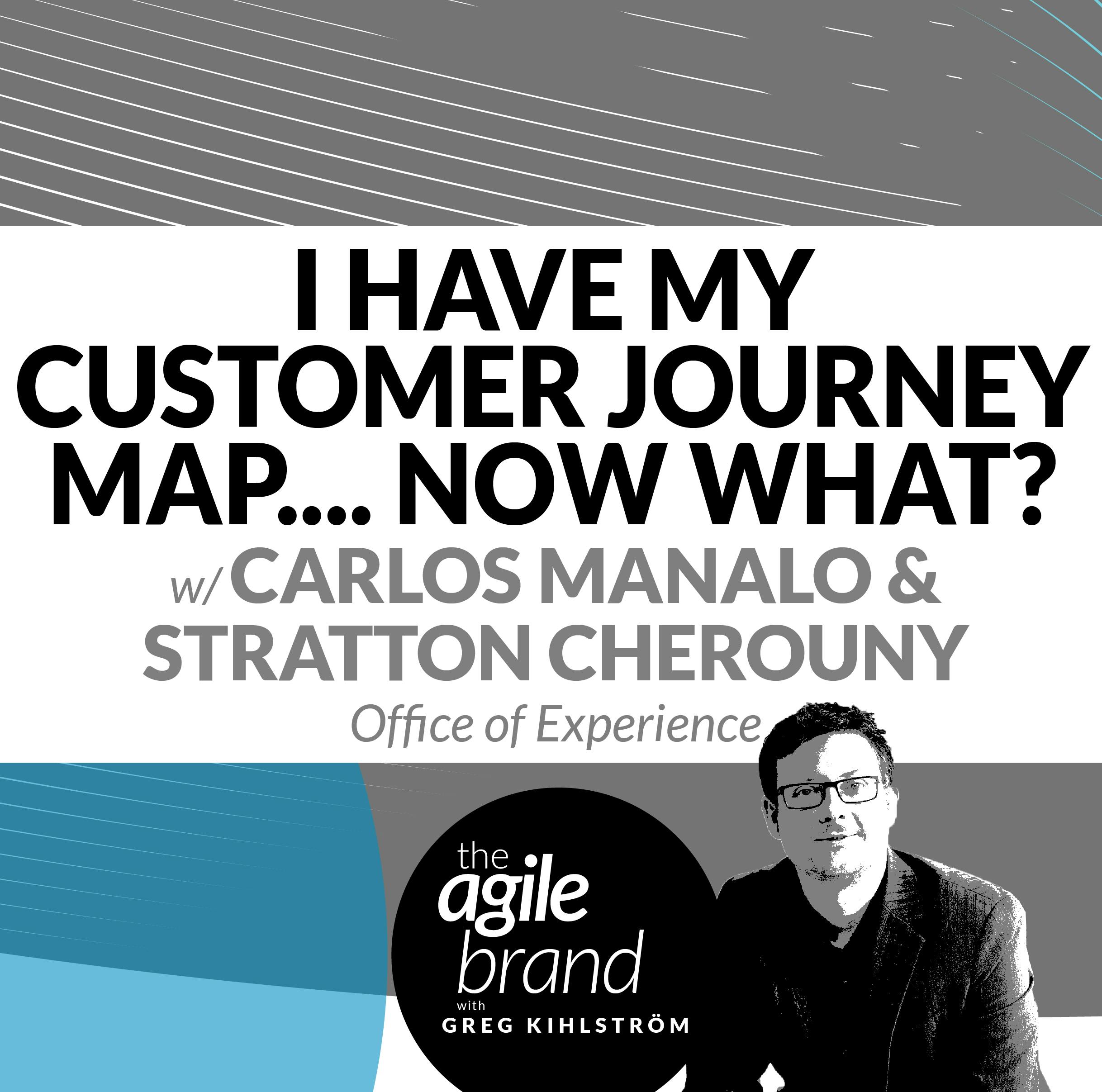 293: #293: I have my customer journey map… now what?&hellip;