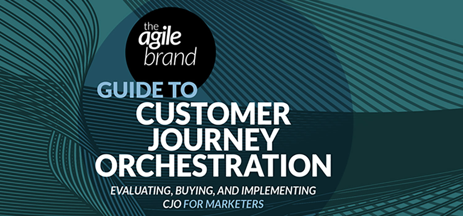 Agile Brand Guide to Customer Journey Orchestration