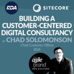 365: #365: Building a customer-centered digital consultancy with Chad Solomonson, RDA