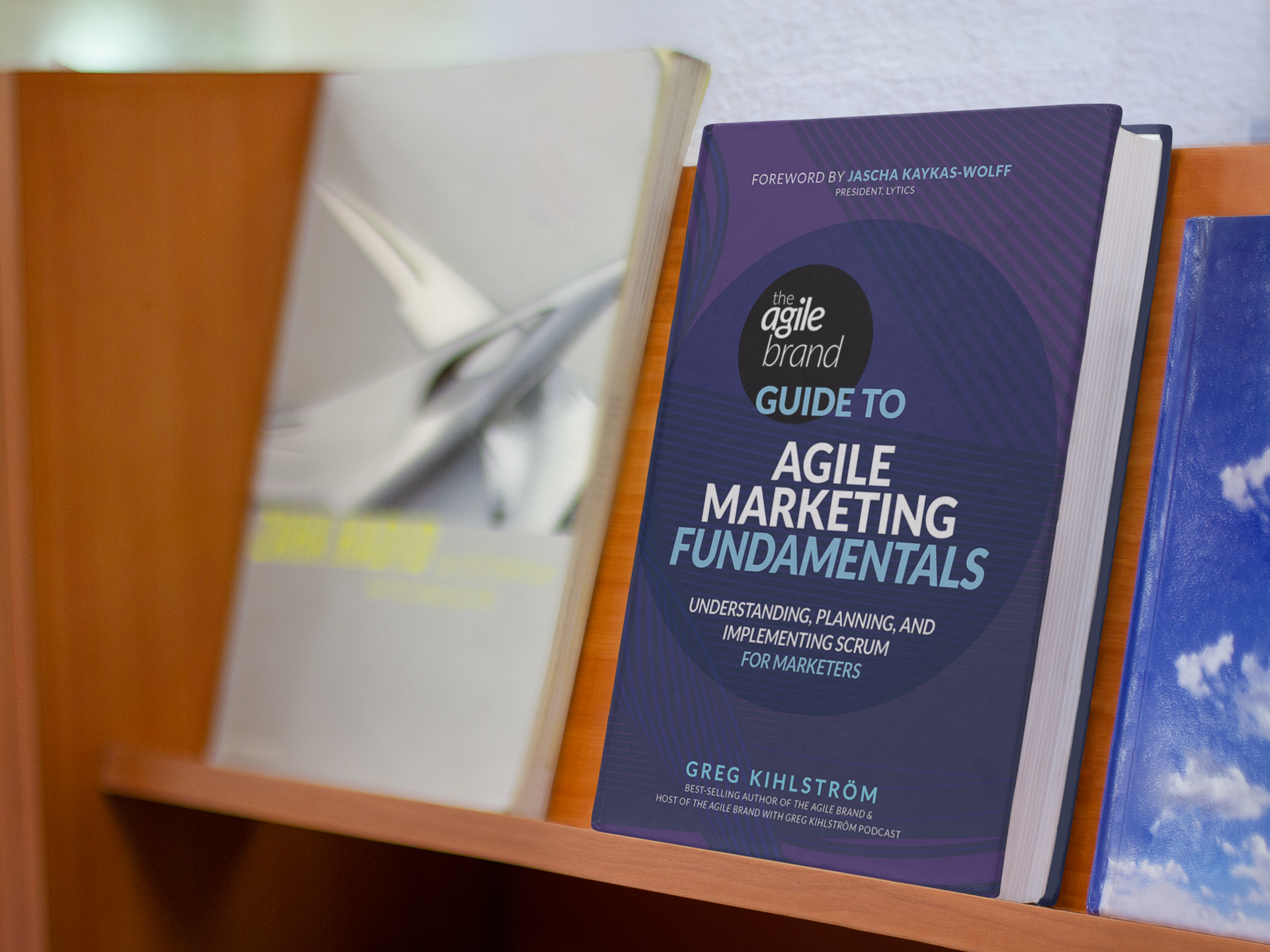 The Agile Brand Guide to Agile Marketing Fundamentals