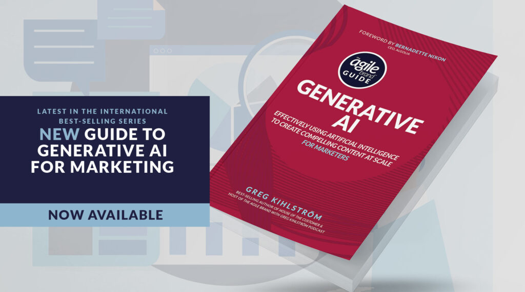 The Agile Brand Guide to Generative AI by Greg Kihlström