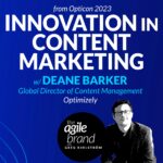 447: #447: Innovation in content marketing with Deane Barker, Optimizely