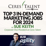S1 | 8: The Top 3 in-demand marketing jobs for 2024 with Sue Keith, Ceres Talent