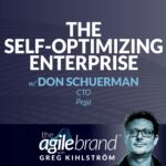 508: #508: The self-optimizing enterprise with Don Schuerman, CTO at Pega
