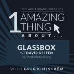 One Amazing Thing About Glassbox with David Geffen