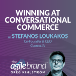 Stefanos Loukakos on The Agile Brand podcast