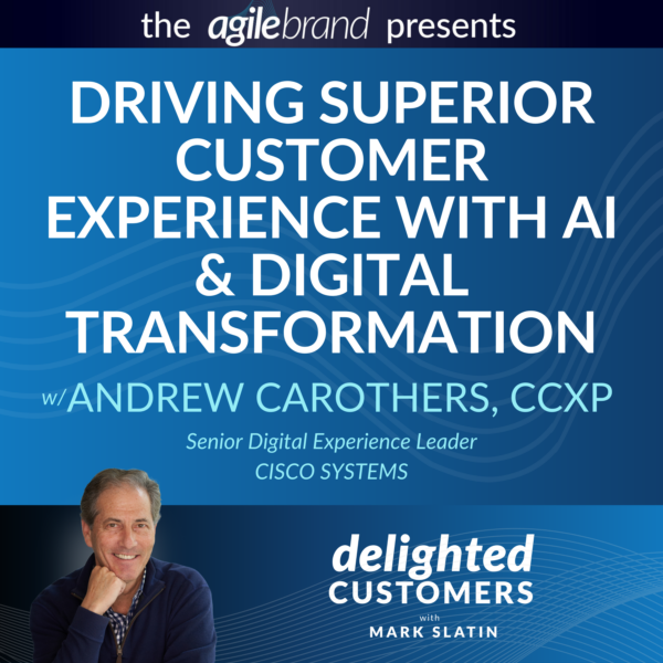 #93: Driving Superior Customer Experience with AI and Digital Transformation
