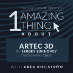 One Amazing Thing About Artec 3D with Sergey Sukhovey