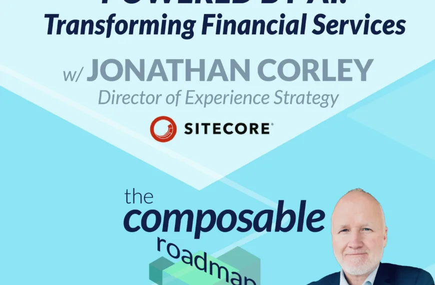 #4: Personalization Powered by AI: Transforming Financial Services with Jonathan&hellip;
