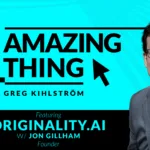 One Amazing Thing About Originality.AI with Jon Gillham