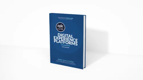 The Agile Brand Guide®: Digital Experience Platforms