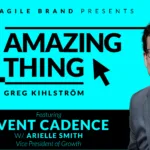 One Amazing Thing About Event Cadence