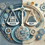 Balancing make vs. buy AI solutions