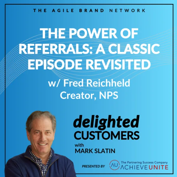#130 The Power of Referrals: A Classic Episode Revisited