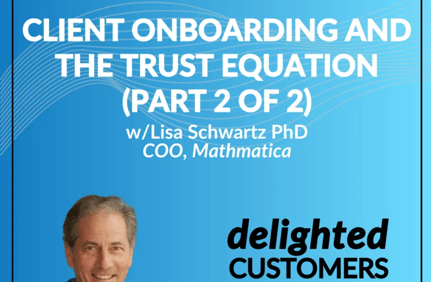 #139 Client Onboarding and The Trust Equation – Part 2 of 2