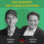 Aha! Moments That Change Everything