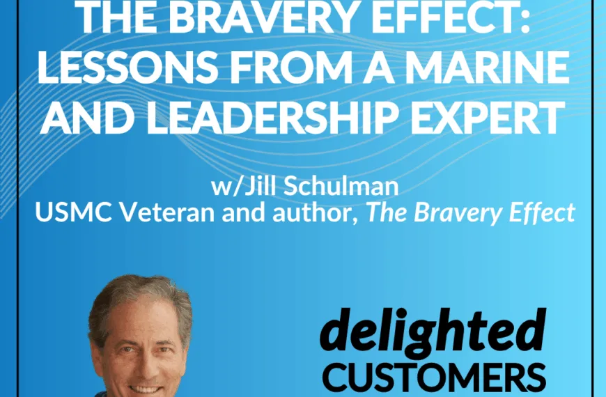#143 The Bravery Effect: Lessons from a Marine and Leadership Expert