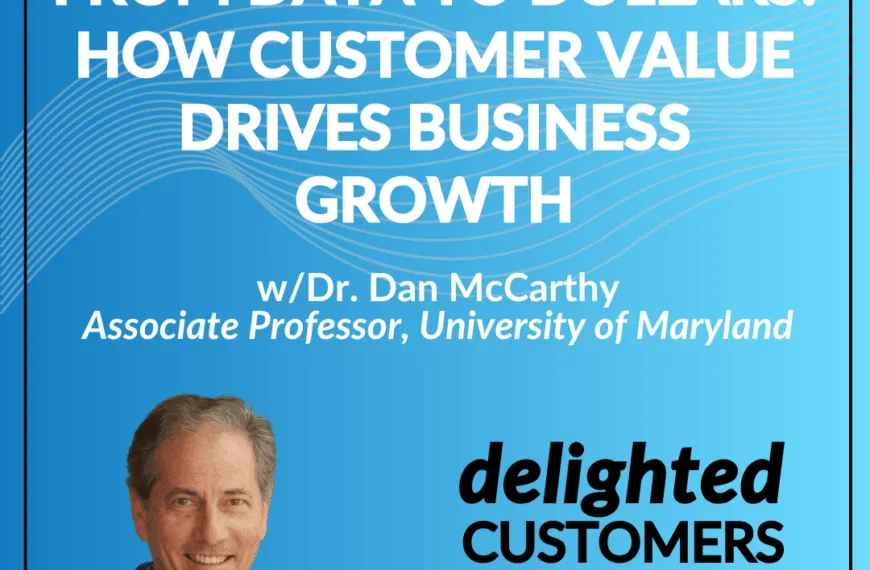 #144 From Data to Dollars: How Customer Value Drives Business Growth