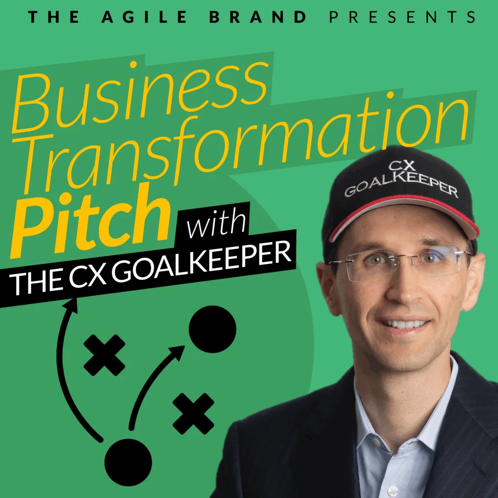 Business Transformation Pitch with the CX Goalkeeper