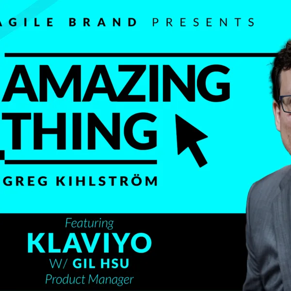 #41: One Amazing Thing About Klaviyo with Gil Hsu