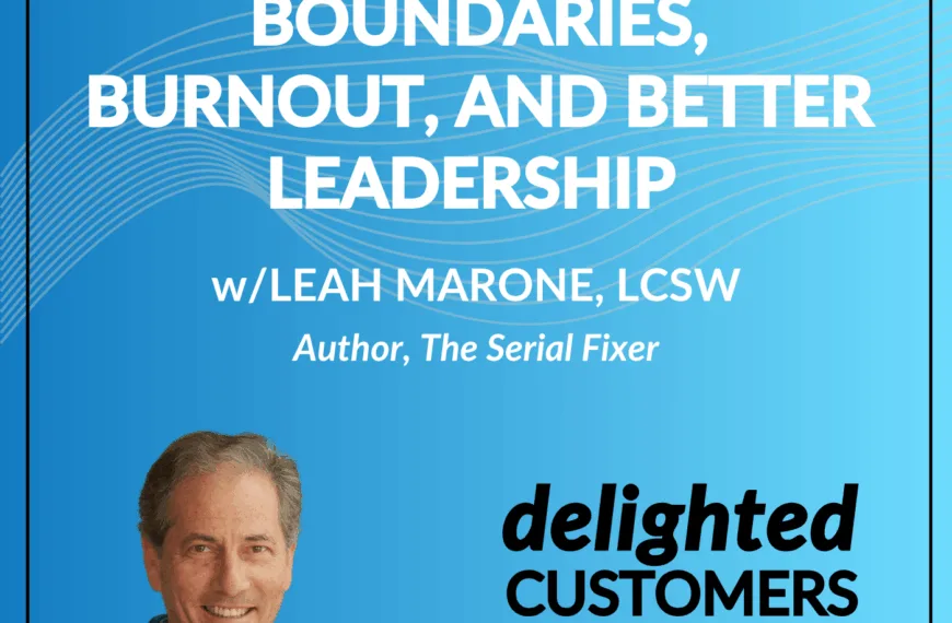 #159 The Serial Fixer Trap: Boundaries, Burnout, and Better Leadership