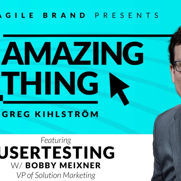 One Amazing Thing About UserTesting with Bobby Meixner