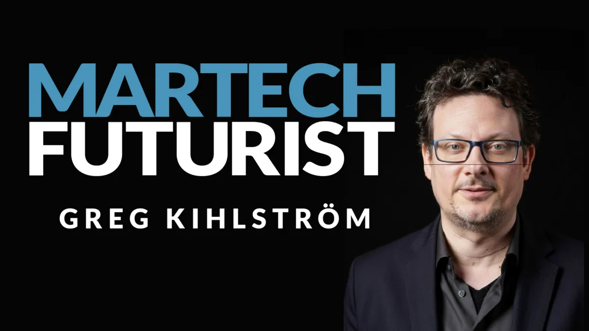 Greg Kihlström MarTech Futurist