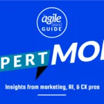 Expert Mode - Insights from marketing, AI, and CX pros
