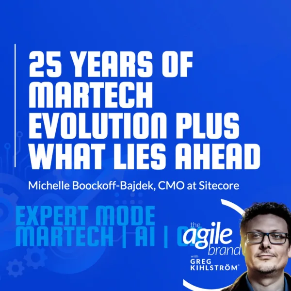 Sitecore CMO Michelle BB on 25 years of marketing technology evolution plus what lies ahead