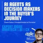 Forrester’s Chuck Gahun on AI agents as decision makers in the buyer’s journey