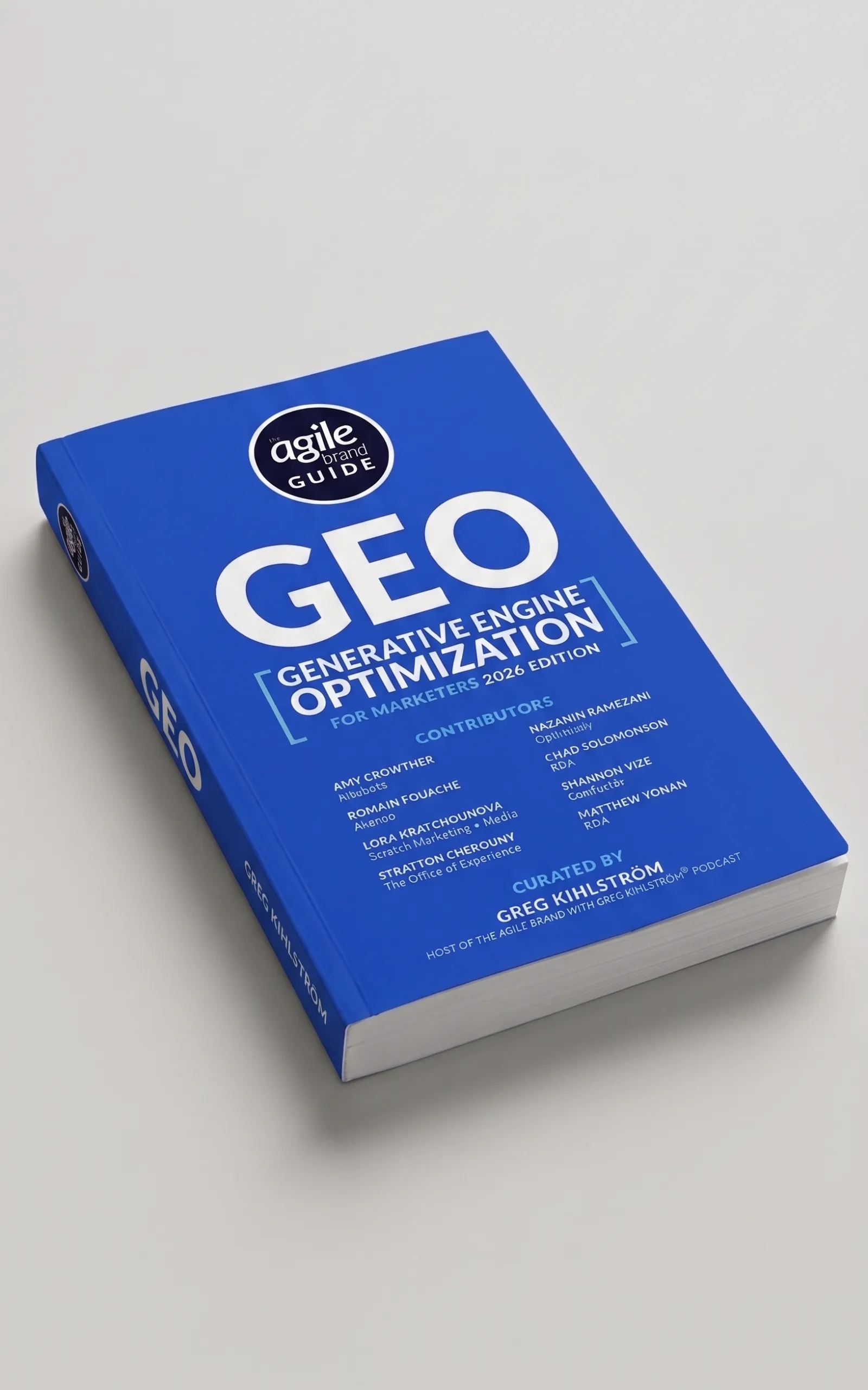 The Agile Brand Guide®: Generative Engine Optimization