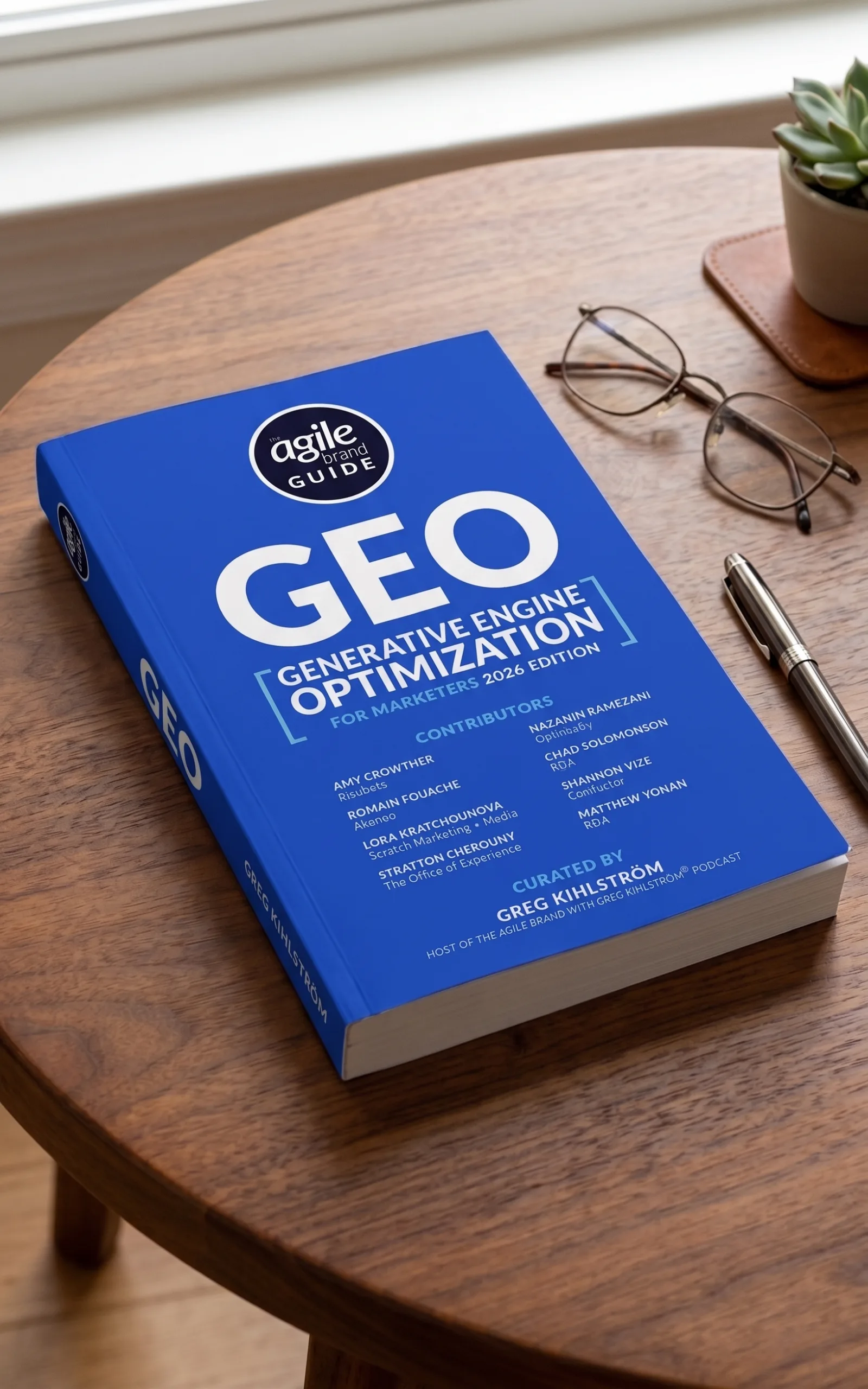 The Agile Brand Guide: Generative Engine Optimization