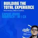 CareFirst CMO Mack McGee on building the total experience across customers and employees