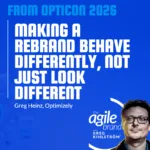 Optimizely’s Greg Heinz on rebranding an AI platform: AI scaled the work, but every input stayed human