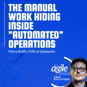 Linnworks CMO Hilary Smith on the manual work hiding inside automated operations: why AI’s biggest retail bet is the back office