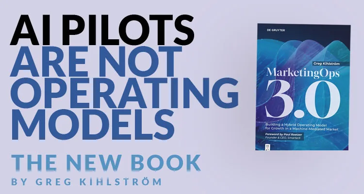 Marketing Operations 3.0 from Greg Kihlström