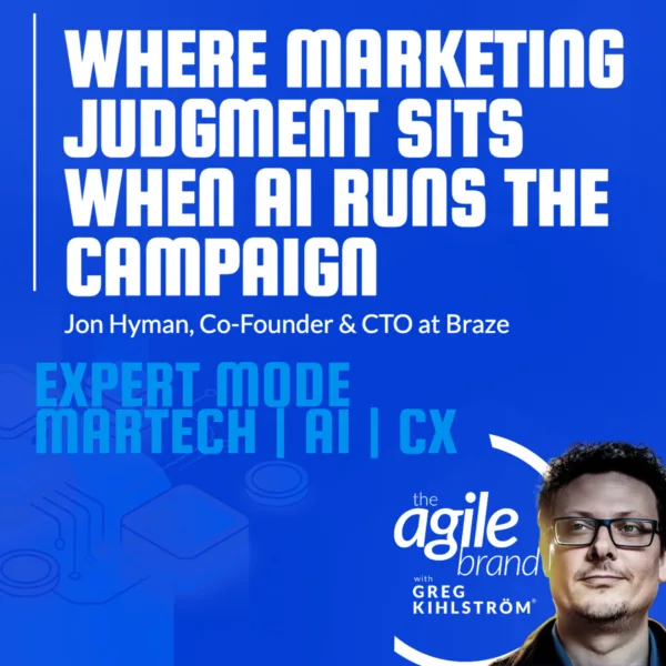 Braze CTO Jon Hyman on where marketing judgment sits when&hellip;
