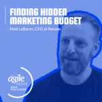 Revvim CEO Matt LeBaron on unlocking value in your existing ad campaigns: why uncontested Google auctions still cost you money